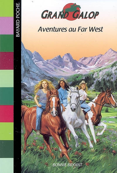 Aventures au Far West - Grand galop - Tome 10