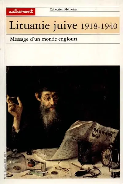 Lituanie juive, 1918-1940 : message d'un monde englouti