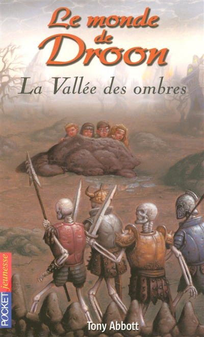 le monde de droon :la valée des ombres