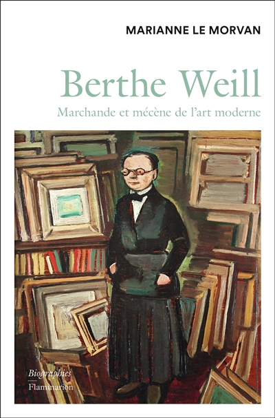 Berthe Weill : marchande et mécène de la période moderne