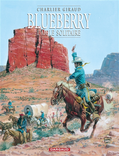 Blueberry. Vol. 3. L'aigle solitaire