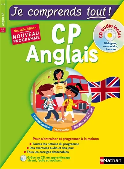 Je comprends tout ! Anglais CP, 6-7 ans : nouveau programme