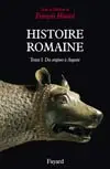 Histoire romaine. Vol. 1. Des origines à Auguste