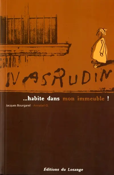 Nasrudin habite dans mon immeuble