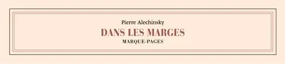 Dans les marges : marque-pages