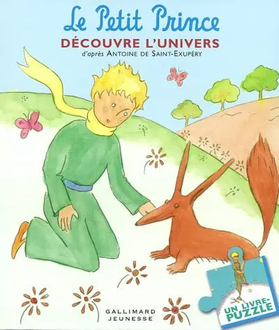 Le Petit Prince découvre l'univers : un livre-puzzle