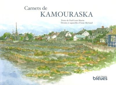Carnets de Kamouraska