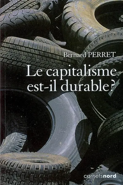 Le capitalisme est-il durable ?
