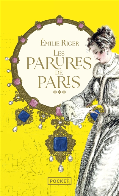 Les parures de Paris. Vol. 3. Les beaux esprits