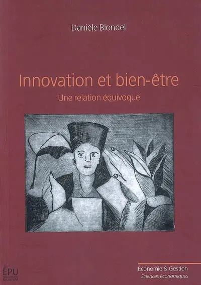 Innovation et bien-être : une relation équivoque