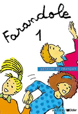 Farandole 1 : méthode de français