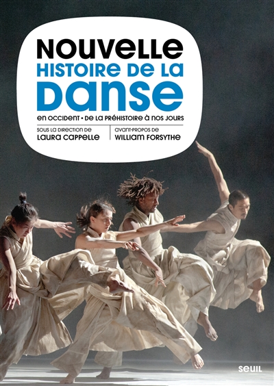 Nouvelle histoire de la danse en Occident : de la préhistoire à nos jours