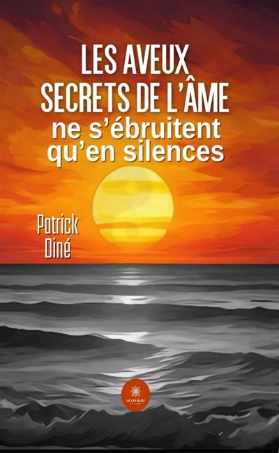 Les aveux secrets de l'âme...