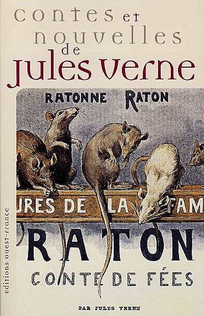 Contes et nouvelles de Jules Verne : hier et demain. Trois contes