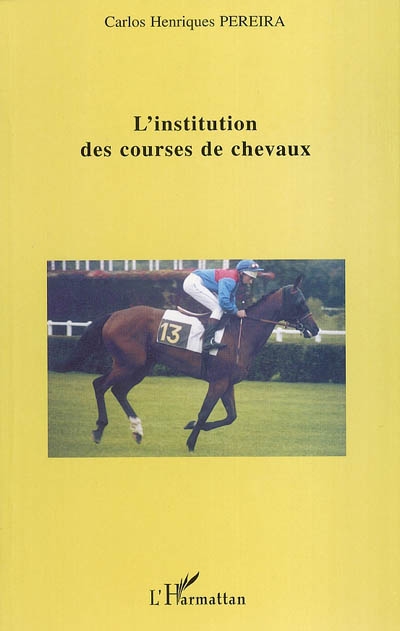 L'institution de courses de chevaux
