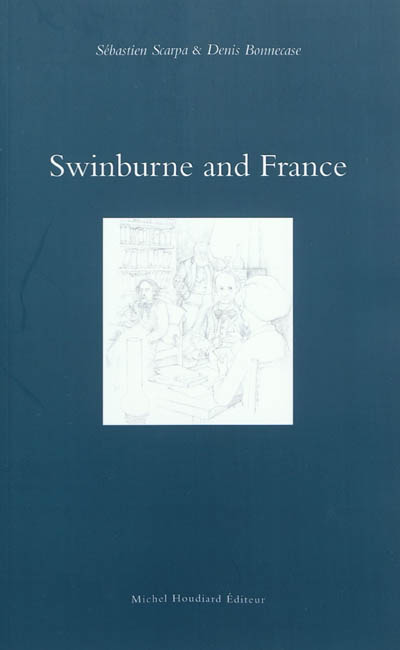 Swinburne and France