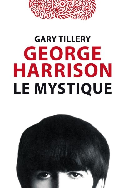 George Harrison : mystique