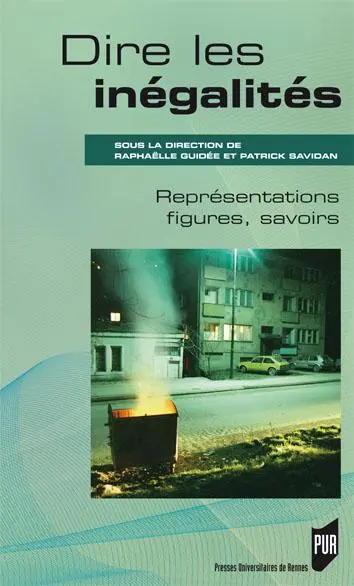 Dire les inégalités : représentations, figures, savoirs
