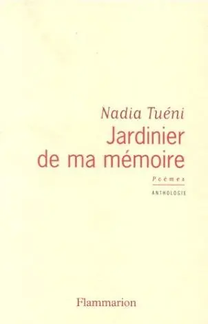 Jardinier de ma mémoire