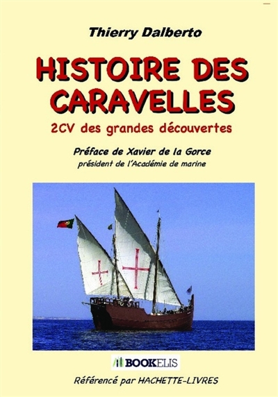 HISTOIRE DES CARAVELLES : ECV DES GRANDES DECOUVERTES