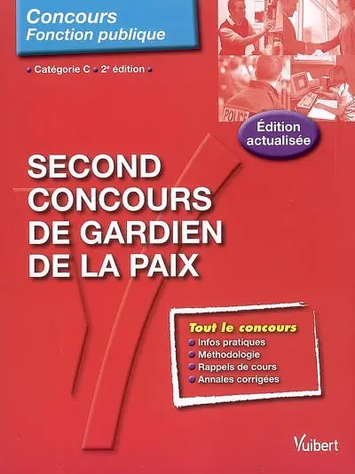 Second concours de gardien de la paix : catégorie C