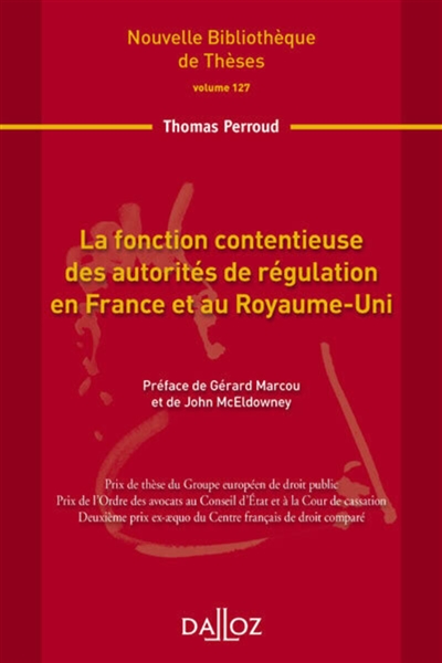 La fonction contentieuse des autorités de régulation en France et au Royaume-Uni