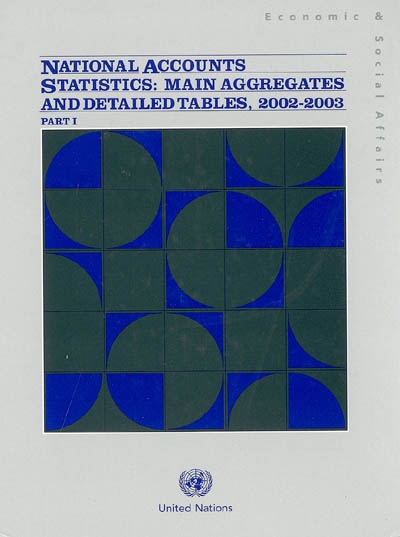 National accounts statistics : main aggregates and detailed tables, 2002-2003