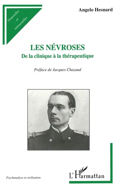 Les névroses : de la clinique à la thérapeutique