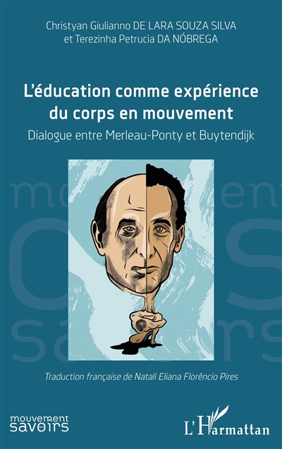 L'éducation comme expérience du corps en mouvement : dialogue entre Merleau-Ponty et Buytendijk