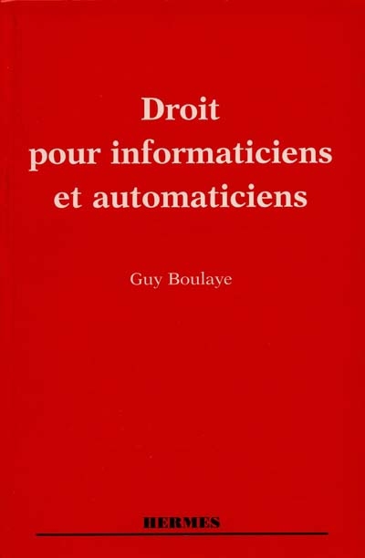 Droit pour informaticiens et automaticiens