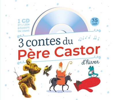 3 contes du père castor d'hiver