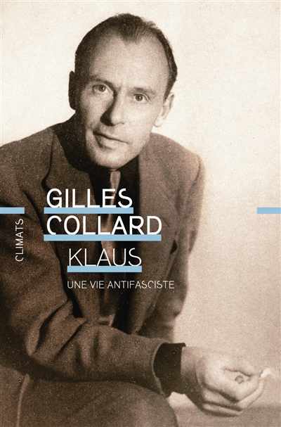 Klaus : une vie non fasciste