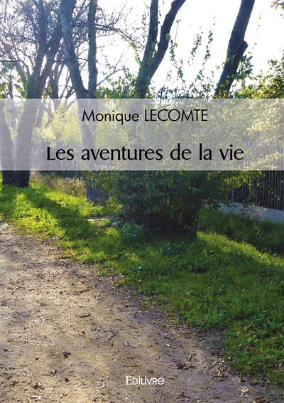 Les aventures de la vie