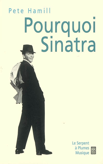 Pourquoi Sinatra