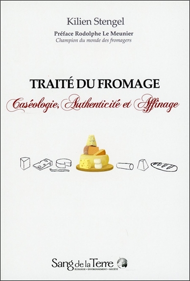Traité du fromage :...