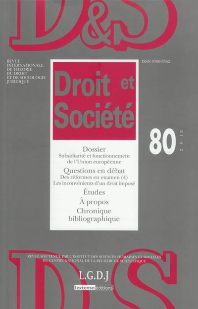 droit et société, n° 80. subsidiarité et fonctionnement de l'union européenne