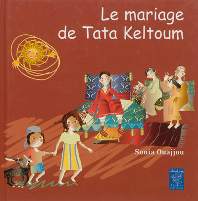 Le mariage de Tata Keltoum