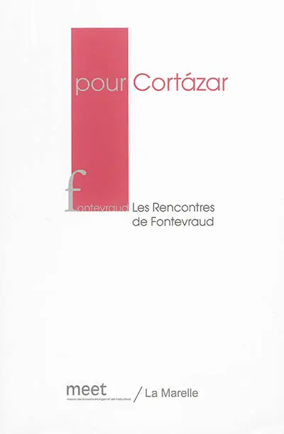 Pour Cortazar
