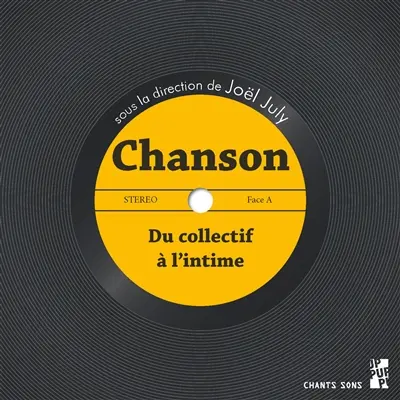 Chanson : du collectif à l'intime