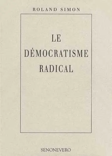 Le démocratisme radical