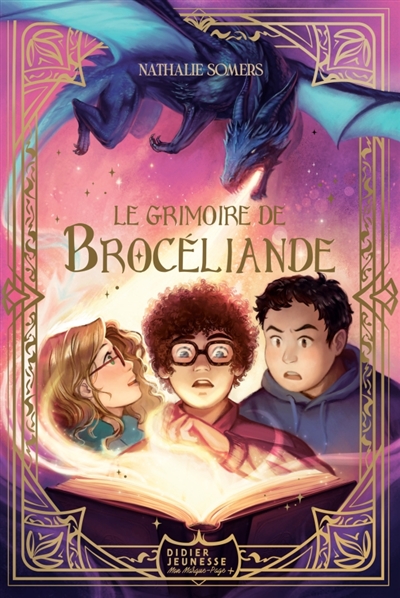 Le grimoire de Brocéliande