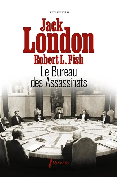 Jack London Le Bureau des assassinats