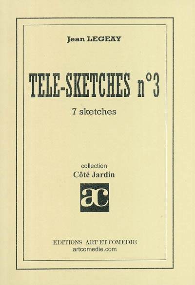 Télé-sketches. Vol. 3. 7 sketches