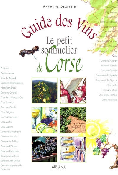 Le petit sommelier : guide des vins de Corse