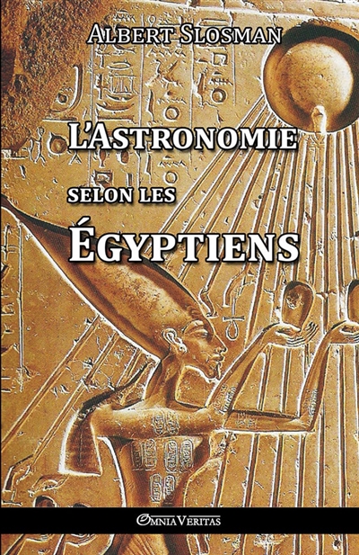 L'Astronomie selon les Egyptiens