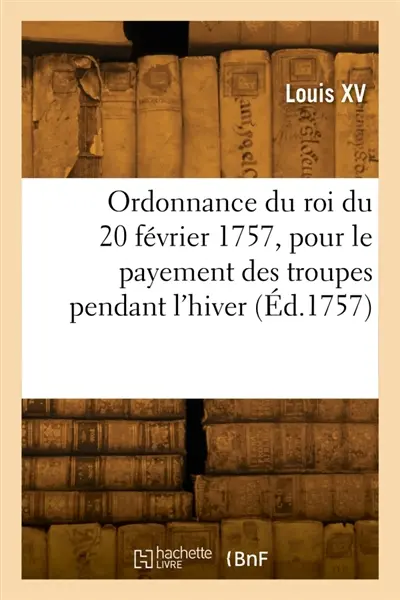 Ordonnance du roi du 20 février 1757