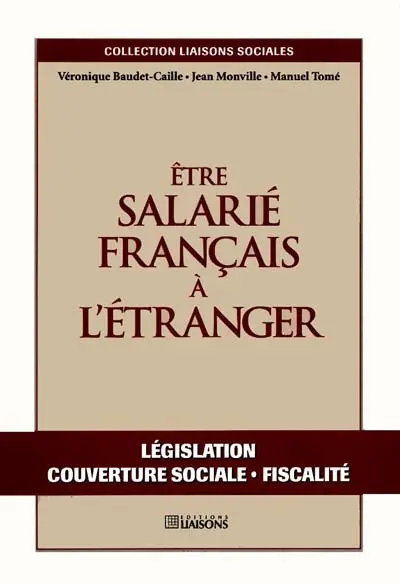 Etre salarié français à l'étranger