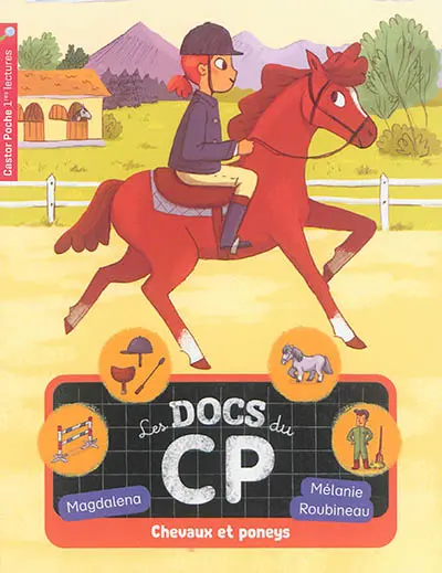Les docs du CP. Vol. 5. Chevaux et poneys