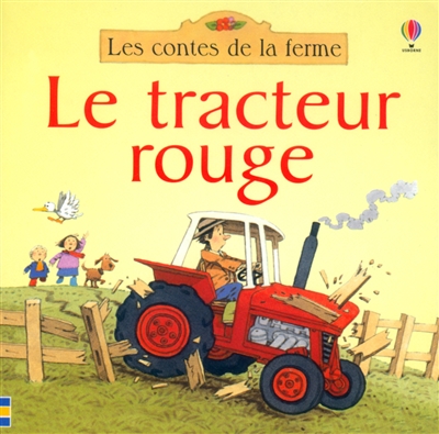 Le tracteur rouge