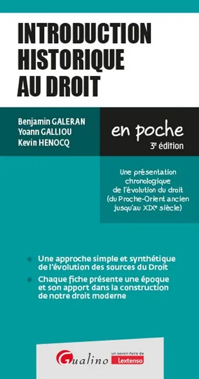 Introduction historique au droit : une présentation chronologique de l'évolution du droit (du Proche-Orient ancien jusqu'au XIXe siècle)